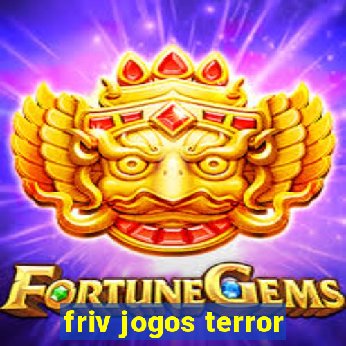 friv jogos terror